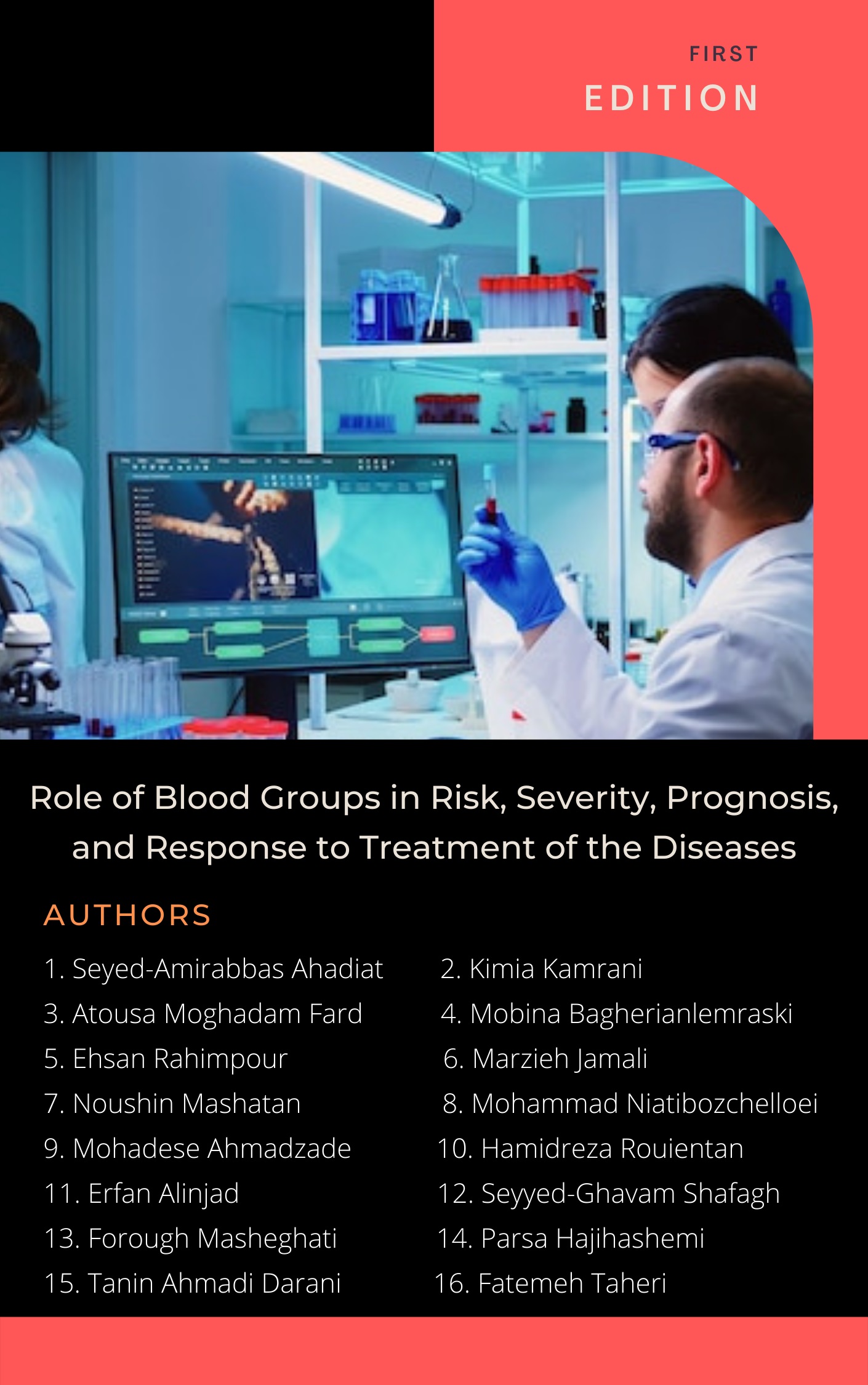 Role of Blood Groups in Risk, Severity, Prognosis, and Response to Treatment of the Diseases 