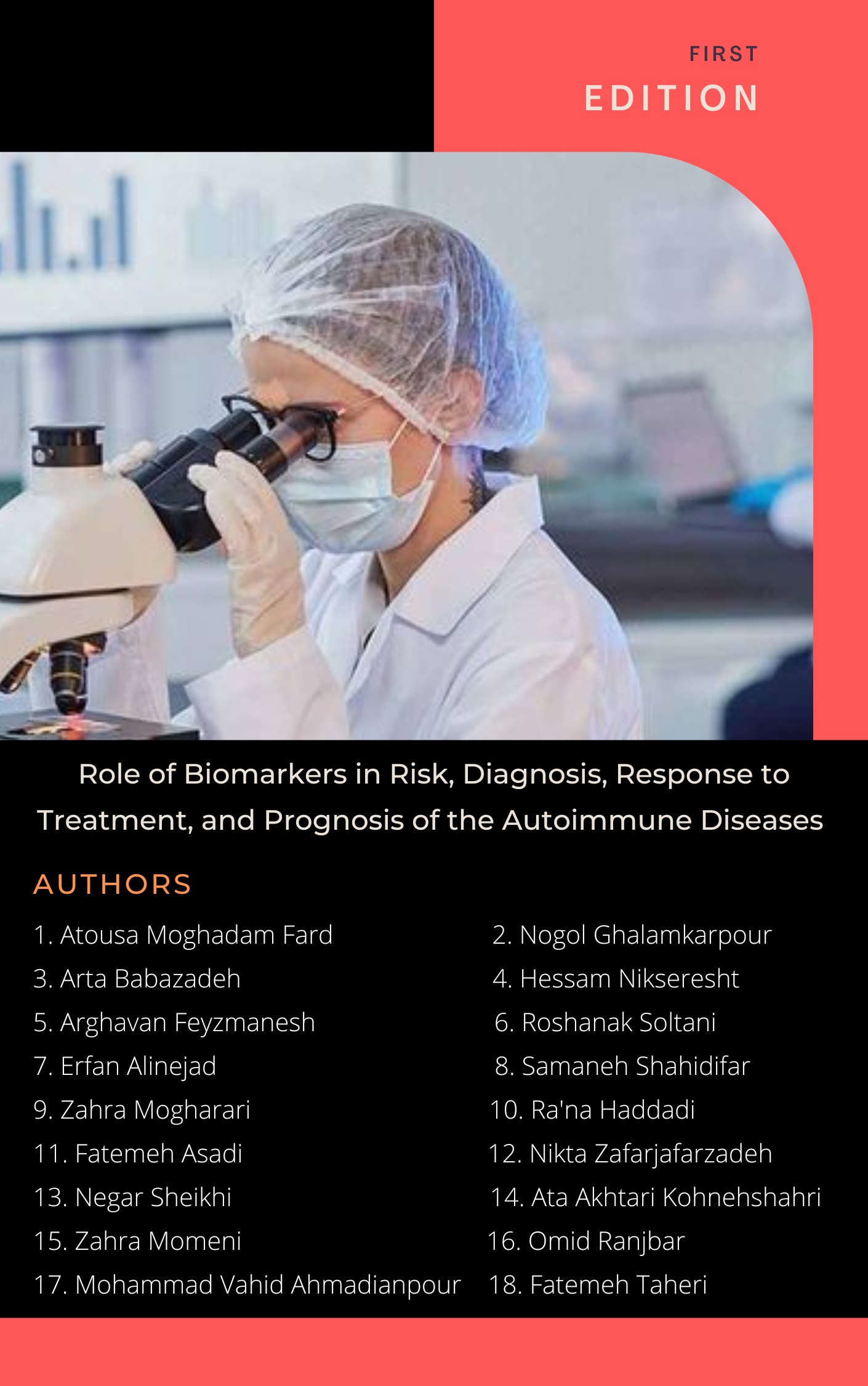 Role of Biomarkers in Risk, Diagnosis, Response to Treatment, and Prognosis of the Autoimmune Diseases
