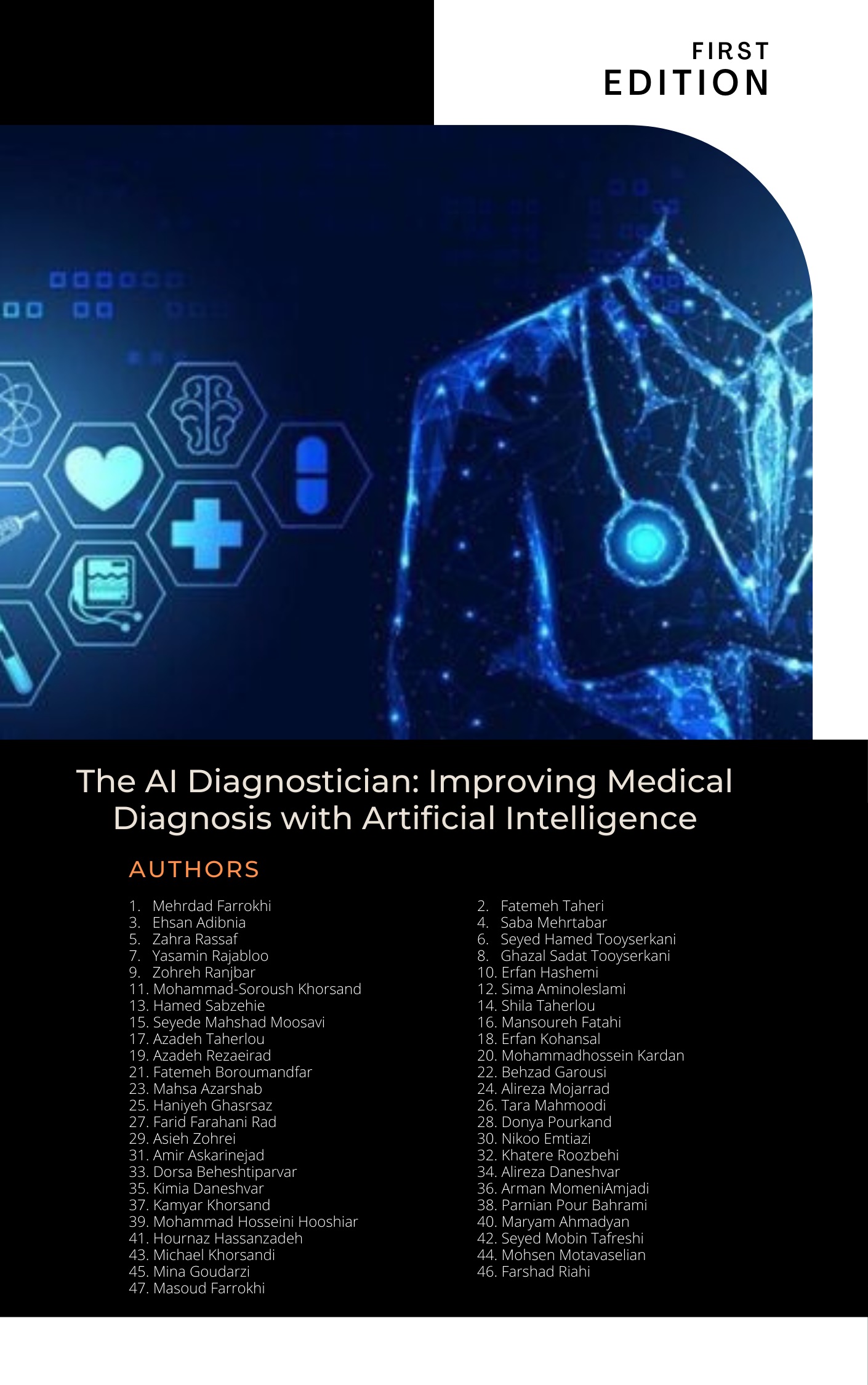 The AI Diagnostician: Improving  Medical Diagnosis with  Artificial Intelligence