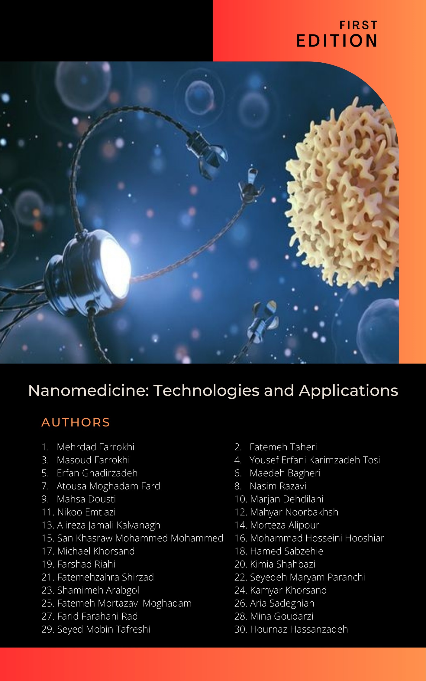 Nanomedicine: Technologies and Applications