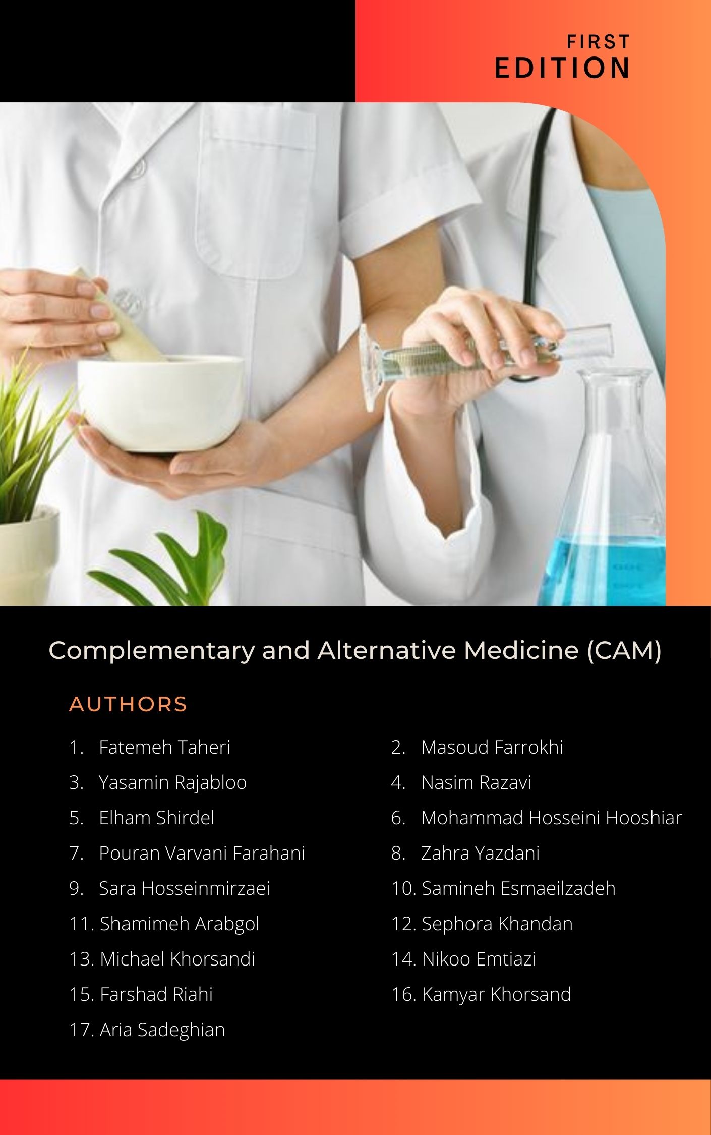 Complementary and  Alternative Medicine (CAM)