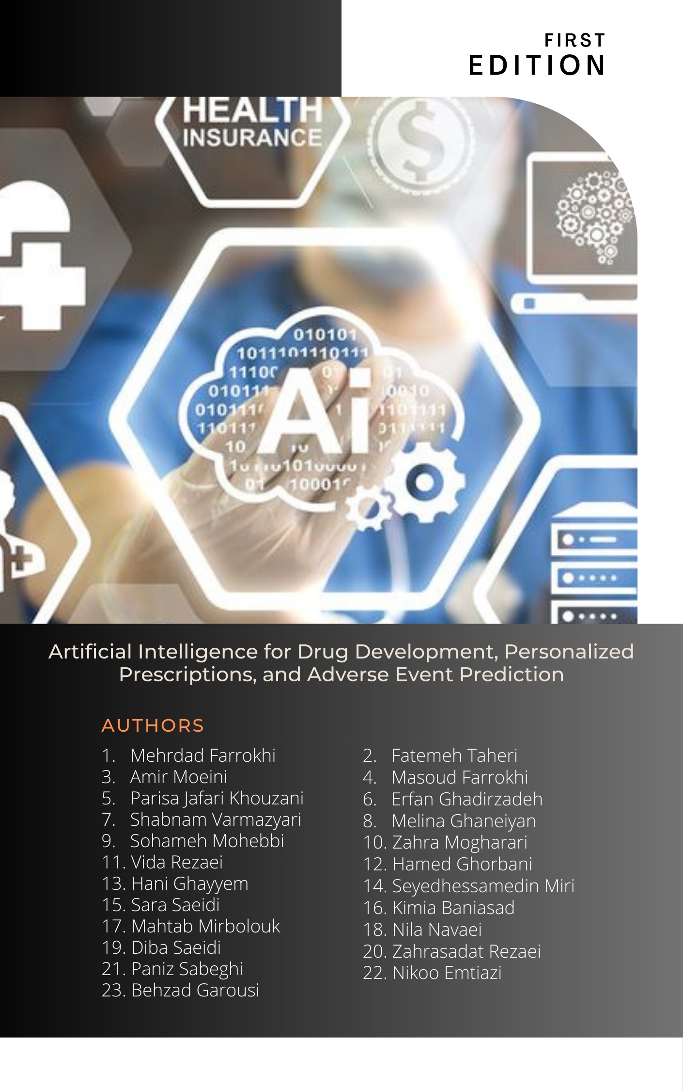 Artificial Intelligence for Drug Development, Personalized Prescriptions, and Adverse Event Prediction