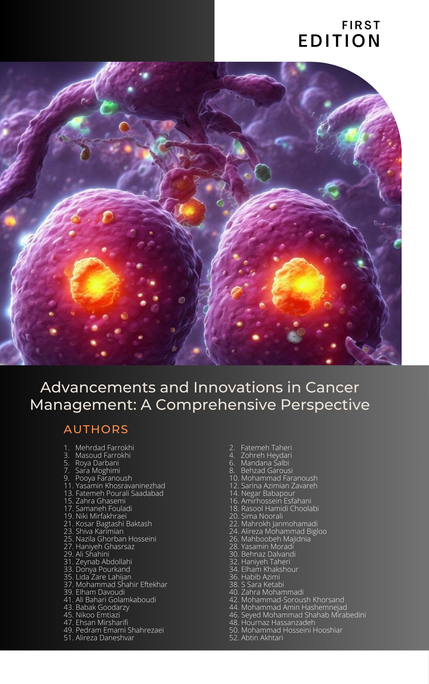 Advancements and Innovations in Cancer Management: A Comprehensive Perspective 