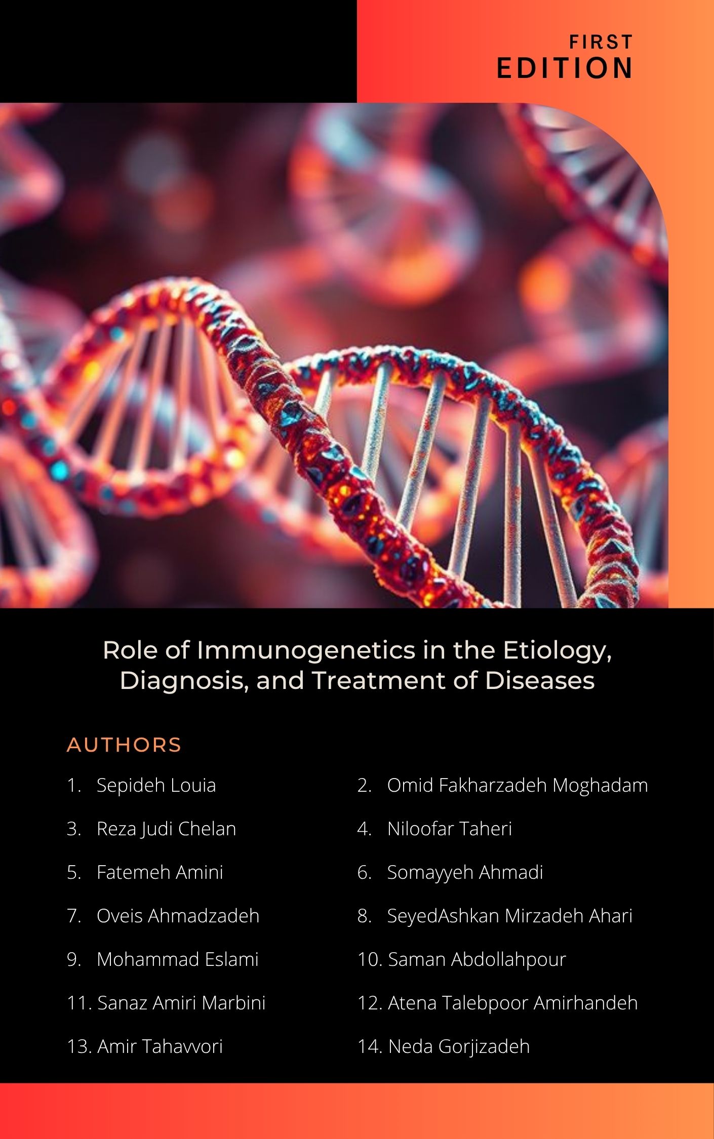 Role of Immunogenetics in the Etiology, Diagnosis, and Treatment of Diseases